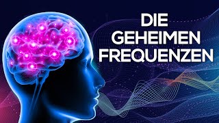 Programmiere dein Gehirn neu  Das Geheimnis der Frequenzen [upl. by Iphigeniah]