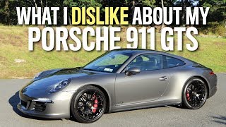 What I Dislike About My Porsche 911 GTS after 15000 Miles [upl. by Ginelle]