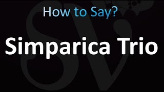 How to Pronounce Simparica Trio correctly [upl. by Akemet161]