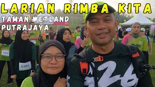 Rimba Kita Run  Taman Wetland Putrajaya [upl. by Nyasuh]