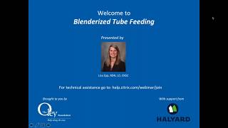 Blenderized Tube Feeding Webinar [upl. by Ainahpets11]