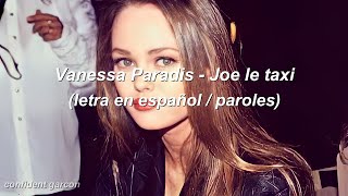 Vanessa Paradis  Joe Le taxi letra en español  paroles Remastered [upl. by Yllehs]