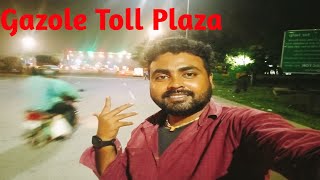 Dekho Gazole Toll Plaza Main Yah Kya Ho Gaya souravjoshivlogs7028ElvishYadavVlogs [upl. by Leaffar899]