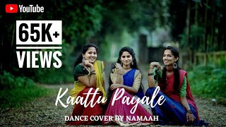 Kaattu payale dance cover Soorarai Pottru Namaah [upl. by Khajeh]