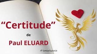 “Certitude” de Paul ELUARD extrait du recueil quotLe Phénixquot frenchpoetry [upl. by Trebron]