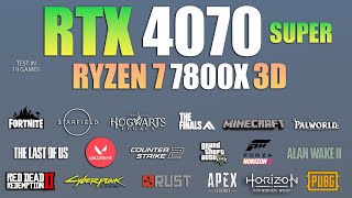 RTX 4070 Super  Ryzen 7 7800X3D  Test in 19 Games 2025 [upl. by Anaer]