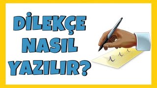 Dilekçe Nasıl Yazılır Örneği ile Etkili ve Doğru Dilekçe Yazmanın Püf Noktaları [upl. by Akinnor195]