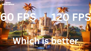 60 FPS vs 120 FPS which is better [upl. by Thanasi]