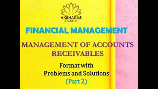 Financial Management  Accounts Receivable  Format  Problems amp Solutions  Part 2  Tamil [upl. by Oidiple587]