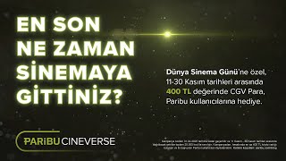 En son ne zaman sinemaya gittiniz  Paribu Cineverse [upl. by Eisnil169]