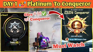 Day 1 🥵 Platinum To Conqueror Best Strategy 😍 Conqueror rank push tips and tricks✅ [upl. by Luemas]