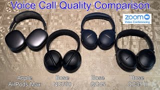 Apple AirPods Max vs Bose NC700 vs Bose QC45 vs Bose QC35 II  Call Quality Comparison Review [upl. by Eatnuhs519]