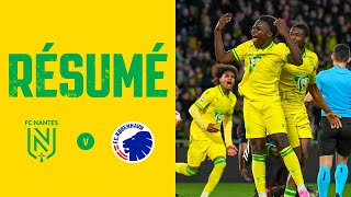 FC Nantes  FC Copenhague  le résumé [upl. by Netsuj]