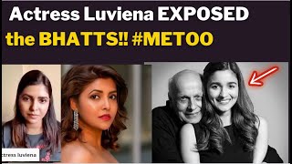 Actress Luviena EXPOSED the BHATTS metoomovement amma metoo [upl. by Ralaigh]