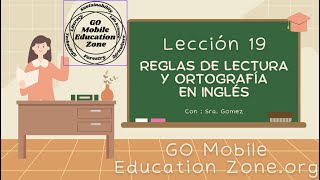 Lección 19 Reglas de Lectura y Ortografía en Inglés [upl. by Davey92]