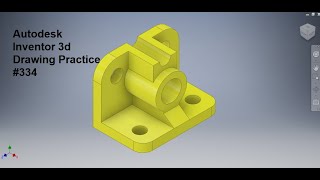 Autodesk Inventor Practice drawing for Beginners  Inventor tutorial 334  Inventor 3d Drawing [upl. by Nylessej763]