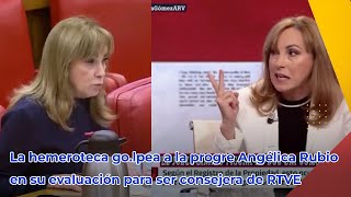 La hemeroteca golpea a la progre Angélica Rubio en su evaluación para ser consejera de RTVE [upl. by Elletnwahs]