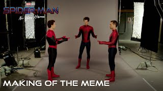 SPIDERMAN NO WAY HOME  Making of the Meme [upl. by Nwahsyar]