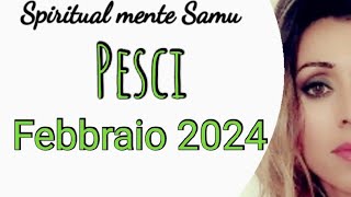 PESCI♓ Febbraio 2024 previsioni🔮 Tarocchi🔮 [upl. by Amlus279]