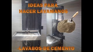 LAVABOS DE CEMENTO quotLAVAMANOS DE CEMENTO [upl. by Itnava]