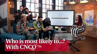 CNCO Whos most likely to Interview in London with the Evening Standard March 2019 [upl. by Nyberg]