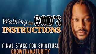 GODS INSTRUCTIONS  FINAL STAGE for SPIRITUAL GROWTHMATURITY  Prophet Lovy [upl. by Acinnej]