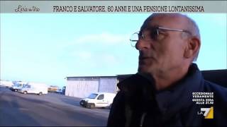 Franco e Salvatore 60 anni e una pensione lontanissima [upl. by Ehudd]