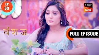 Phoenix Ka Budget  Vanshaj  Ep 63  Full Episode  23 Aug 2023 [upl. by Moises]