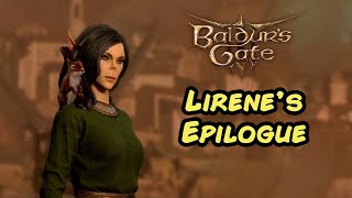 Baldurs Gate 3  Epilogue of Lirene the KindHearted Githyanki 🌿 [upl. by Bel68]