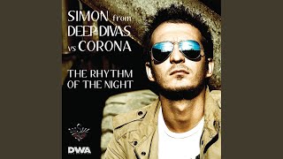 The Rhythm of the Night Simon Sweat Radio Edit [upl. by Carver]