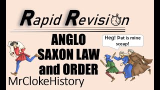 GCSE History Rapid Revision Anglo Saxon Law and Order [upl. by Natascha]