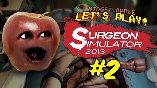 Midget Apple Lets Play Surgeon Simulator 2 [upl. by Plate]