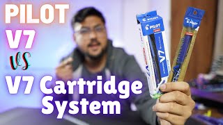 Pilot HiTecpoint V7 Non refillable Vs Pilot V7 Cartridge system  Detailed comparison [upl. by Annaeel]