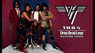 Van Halen  Drop Dead Legs  Backing Track For Guitar with Vocals [upl. by Ariaj]