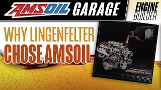 Lingenfelter Teamed Up with AMSOIL – Heres Why [upl. by Ynelram851]