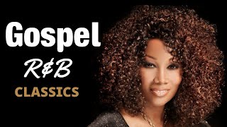 Gospel RampB Mix 4 Classics [upl. by Hawken]