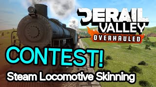 Derail Valley  Steam Locomotive Skinning Contest [upl. by Mayeda]