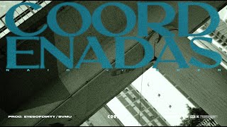 Naig  Coordenadas Ft Ober Video Oficial Shot by cookmov [upl. by Eenert503]