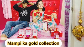 Mampi ka gold collection dekho 😳😳🎁🎁mere se sirf sirf surprise leti rhti ☺️☺️ [upl. by Mortie]