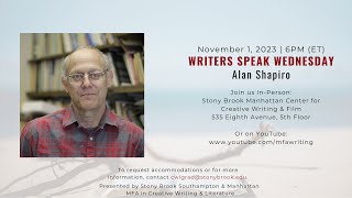 WRITERS SPEAK WEDNESDAY  Alan Shapiro [upl. by Irahc912]