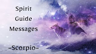 ♏️Scorpio  Urgent Messages From Your Spirit Guides You Need To Hear [upl. by Ijar]