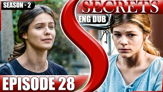 Secrets  Episode 28  Season 2  A Reckless Escape leaves Stas injured  English Dub amp Sub [upl. by Darce]