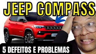 JEEP COMPASS 5 DEFEITOS E PROBLEMAS CARROS [upl. by Apollo]