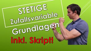 Stetige Zufallsvariable  Grundlagen mit SKRIPT [upl. by Itoc]