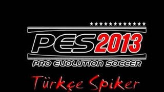 Pes 2013 Türkçe Spiker Nasıl İndirilir  jet hızında 2015 [upl. by Adlin]