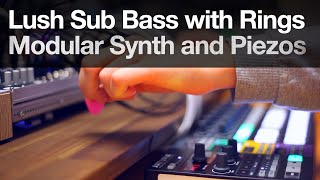 Lush Sub Bass with Mutable Instruments Rings [upl. by Ingles]