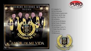 Elegidos DTC  El Amor de Mi Vida Album [upl. by Folberth]