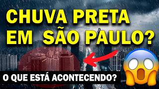 URGENTE CHUVA PRETA AVANÇA PELO BRASIL E AMEAÇA MAIS ESTADOS E AGORA O QUE ESTÁ ACONTECENDO [upl. by Sucramal]