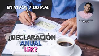 EN VIVO 🔴  ¿Declaración anual del impuesto sobre la renta  Edgar Valladares [upl. by Jeraldine385]