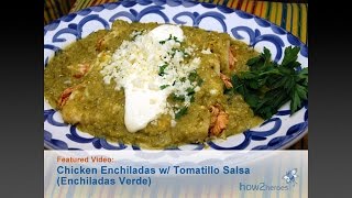 Chicken Enchiladas with Tomatillo Salsa Enchiladas Verde [upl. by Aehtrod502]